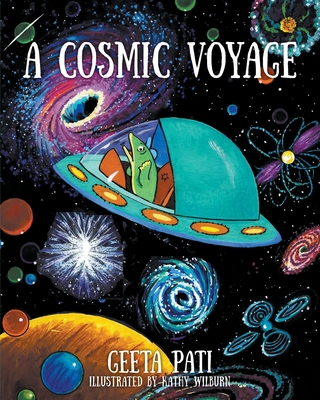 A Cosmic Voyage - Pati, Geeta
