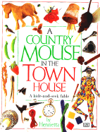 A Country Mouse in the Town House
