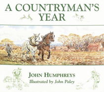 A Countryman's Year - Humphreys, John