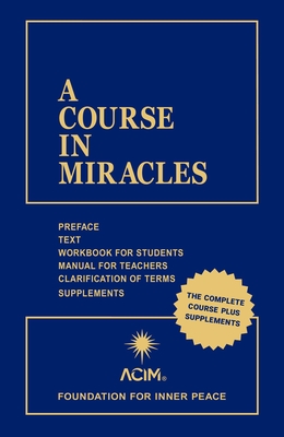 A Course in Miracles: Combined Volume - Foundation for Inner Peace (Creator)