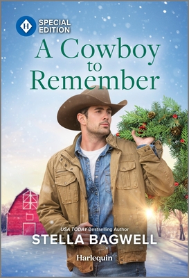 A Cowboy to Remember - Bagwell, Stella