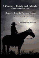 A Cowboy's Family and Friends: Memories of a Cowboy Poet