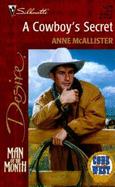A Cowboy's Secret - McAllister, Anne