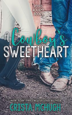 A Cowboy's Sweetheart - McHugh, Crista