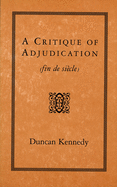 A Critique of Adjudication: Fin de Si?cle