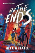 A Crongton Story: In The Ends: Book 4