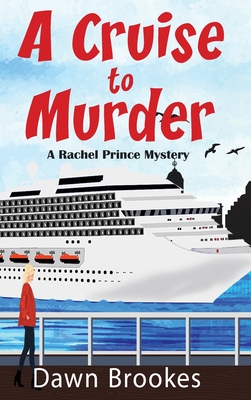 A Cruise to Murder - Brookes, Dawn