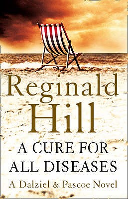 A Cure for All Diseases - Hill, Reginald