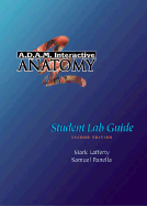 A.D.A.M. Interactive Anatomy Student Lab Guide - Lafferty, Mark, and Panella, Samuel