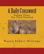 A Daily Crossword Volume Three
