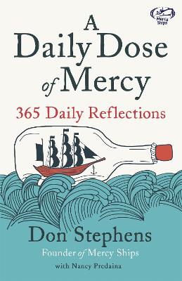 A Daily Dose of Mercy - Stephens, Don