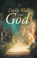 A Daily Walk with God