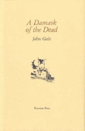 A Damask of the Dead