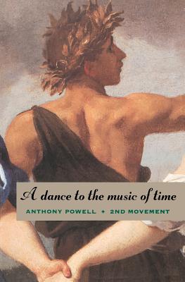 A Dance to the Music of Time: Second Movement - Powell, Anthony