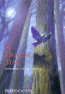 A Dancing Star: Inspirations to Guide and Heal - Campbell, Eileen