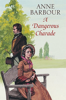 A Dangerous Charade - Barbour, Anne