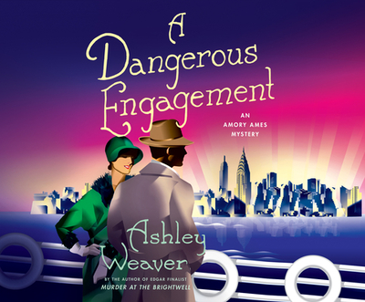 A Dangerous Engagement - Weaver, Ashley