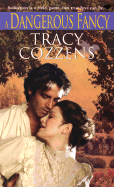 A Dangerous Fancy: American Heiresses - Cozzens, Tracy