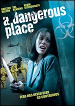 A Dangerous Place - Gregory J. Corrado
