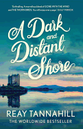 A Dark and Distant Shore