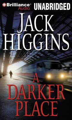 A Darker Place - Higgins, Jack, and Page, Michael (Read by)