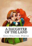 A Daughter of the Land