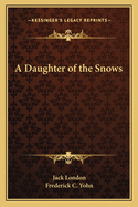 A Daughter of the Snows