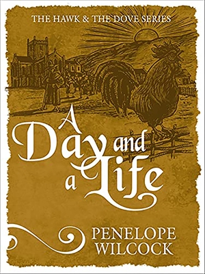 A Day and a Life - Wilcock, Penelope