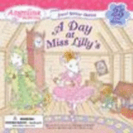 A Day at Miss Lilly's - Holabird, Katharine
