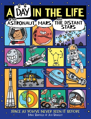 A Day in the Life of an Astronaut, Mars, and the Distant Stars - Barfield, Mike