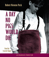 A Day No Pigs Would Die