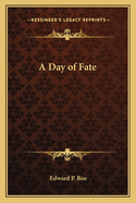 A Day of Fate