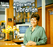 A Day with a Librarian