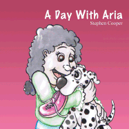A Day With Aria