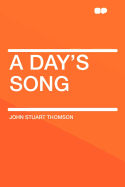 A day's song