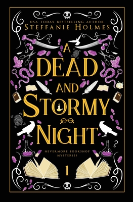 A Dead and Stormy Night: Luxe paperback edition - Holmes, Steffanie