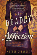 A Deadly Affection