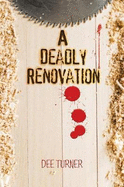 A Deadly Renovation