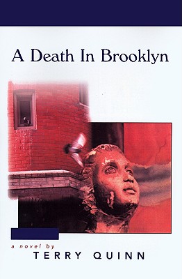 A Death in Brooklyn - Quinn, Terry