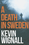 A Death in Sweden