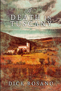 A Death In Tuscany: Large Print Edition