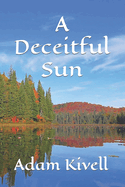 A Deceitful Sun