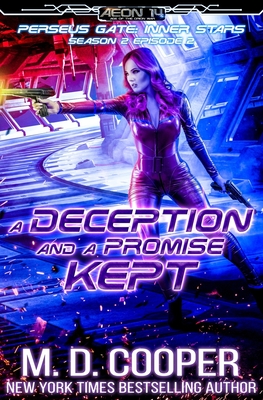 A Deception and a Promise Kept - Cooper, M D