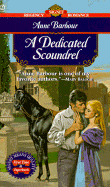 A Dedicated Scoundrel - Barbour, Anne