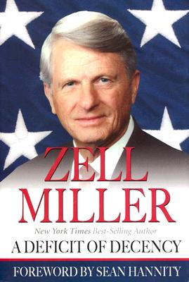 A Deficit of Decency - Miller, Zell