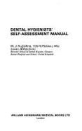 A Dental Hygienists' Self Assessment Manual - Collins, W J