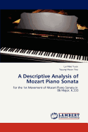 A Descriptive Analysis of Mozart Piano Sonata