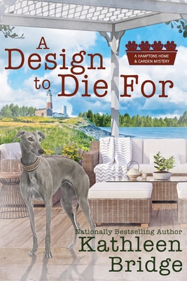 A Design to Die For - Bridge, Kathleen