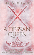 A Dessani Queen