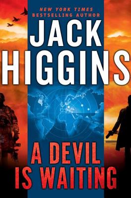 A Devil Is Waiting - Higgins, Jack